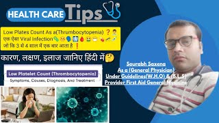 Viral Infections के वारे जाने 2024FeverSymptems Of Thrombocytopenia Low plates Counts [upl. by Asetal]