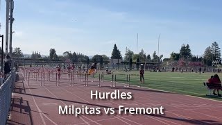 2024 Milpitas vs Fremont Hurdles [upl. by Vorster837]