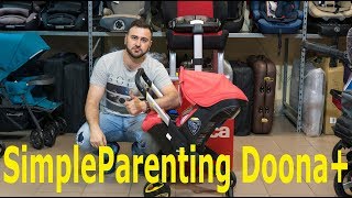 Подробный обзор SimpleParenting Doona автолюлькаколяска до 1 года [upl. by Adnarram]