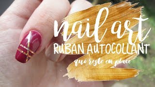 NAIL ART Comment poser du ruban autocollant sans quil ne se décolle  Melissa Easy Nails [upl. by Hanako]