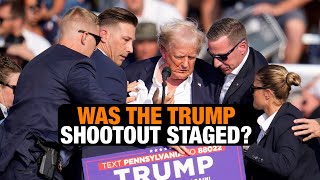 Was the Trump Rally Shootout Staged  Uncovering the Conspiracy of Trump Assassination Attempt [upl. by Sou393]