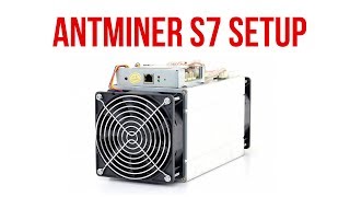 Antminer S7 and S9 Bitcoin Miner Setup [upl. by Yrahk795]