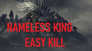 Dark Souls 3 Nameless King Easy Kill Bleed Damage [upl. by Somerville]