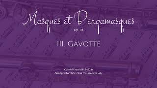 Faure Masques et Bergamasques III Gavotte [upl. by Michel]