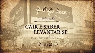 A história de Jerónimo Martins ep 6  Cair e saber levantarse [upl. by Aillicirp]