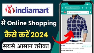 India mart se order kaise kare  india mart se shoping kaise kare  how to order from india mart app [upl. by Ajani]