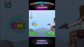 Loopy Episode 02 Bubble Gun [upl. by Jereme256]