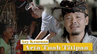 Kencana Pro  Arta Tuah Titipan  Ary Kencana [upl. by Parlin]