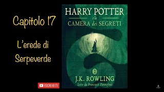 Harry Potter e la Camera dei Segreti audiolibro Italiano letto da Frncesco Pannofino  Capitolo 17 [upl. by Lorenz]