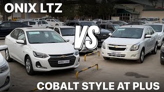 ONIX LTZ VS COBALT STYLE AT PLUS  QAYSI BIRI YAXSHIROQ  TO’LIQ ABZOR [upl. by Euqor437]