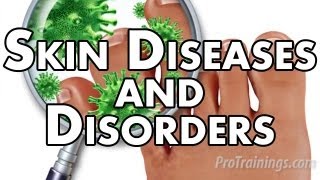 Skin Diseases and Disorders [upl. by Isied]