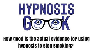 How good is the actual evidence for using hypnosis to stop smoking [upl. by Rimma]