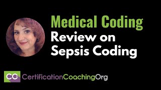 Review on Sepsis Coding  Medical Coding [upl. by Meingoldas]