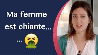 Ma femme est chiante que faire [upl. by Lougheed]