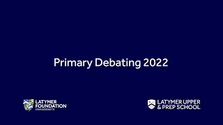 Primary Debating 2022  Latymer Partnerships [upl. by Inalaehon]