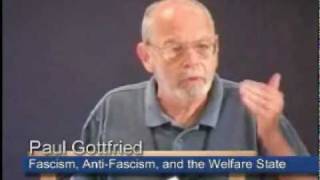 Fascism AntiFascism and the Welfare State  Paul Gottfried [upl. by Atnicaj]