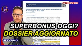 SUPERBONUS 110 OGGI  Il Dossier parlamentare aggiornato al 12 ottobre 2023 [upl. by Veron]