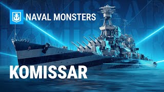 Naval Monsters Komissar [upl. by Ahsinahs]