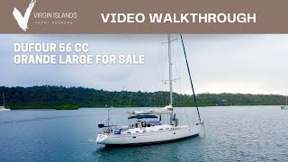 Dufour 56 CC Monohull for Sale  Dufour 56 Sailboat Walkthrough [upl. by Airpal878]