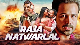 Raja Natwarlal Blockbuster Action Hd Hindi Movie  Emraan Hashmi Paresh Rawal Deepak Tijory [upl. by Haidebej]