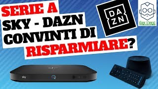 DAZN 9 mesi a 60 euro con ticket Sky [upl. by Kettie]