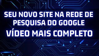 Como preparar seu site para as pesquisas do Google O passo a passo mais completo do Youtube [upl. by Yehsa440]