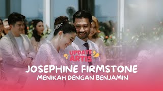 MOMEN PERNIKAHAN JOSEPHINE FIRMSTONE DENGAN BENJAMIN DI INDONESIA josephinefirmstone wedding [upl. by Gleich]