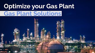 Gas Plant Optimization  Webinar [upl. by Elladine]