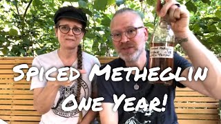 Spiced Metheglin One Year Tasting  Best or Worst Mead Ever [upl. by Maleen]