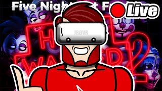 🔴 FIVE NIGHTS AT FREDDYS HELP WANTED 2 LIVE 🔴 New Fnaf Vr Game [upl. by Soinotna]