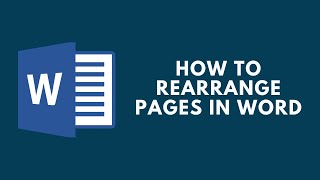 How to Rearrange Pages in Word [upl. by Tebor]