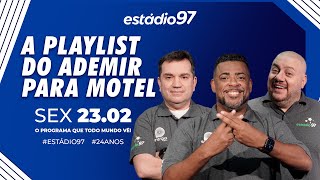 ESTÁDIO 97  230224  AO VIVO [upl. by Akelahs]