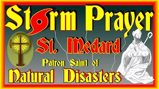 An English Hurricane Prayer Saint Medard for Storms [upl. by Tsirhc]