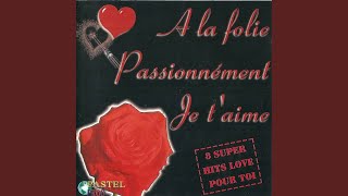 Passionnément [upl. by Clova]