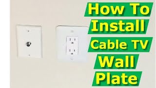 How to Install Cable TV Outlet Box Wall Plate amp Patch Walls [upl. by Nuhsar1]