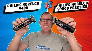 Philips Norelco 9400 vs Philips Norelco S9000 Prestige [upl. by Garreth782]