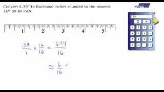 Conversion between Decimal Inches to Fractional Inches [upl. by Irehs]