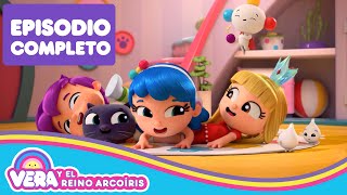 Una pijamada somnolienta 🌈 Episodio Completo 🌈 Vera y el Reino Arcoíris 🌈 [upl. by Desimone]