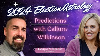 Callum Wilkinson from Kepler College Talks about his 2024 Astrology Election Predictions [upl. by Aizirk]