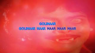 Donga  Golimaar AKA quotIndian Thrillerquot Karaoke [upl. by Georgy]