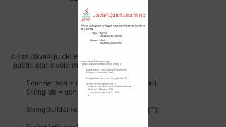 Program to Toggle the case of character of a string  Placement Question  Java4QuickLearning [upl. by Phillie]