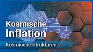 Kosmische Inflation • der Ursprung aller Strukturen  Sara Konrad [upl. by Namzzaj988]