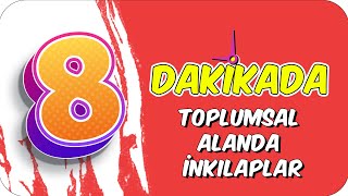 8dkda TOPLUMSAL ALANDA İNKILAPLAR [upl. by Eceinaj]