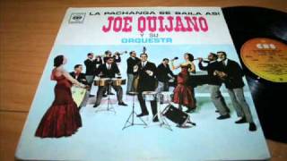 Ya Llega La Pachanga  JOE QUIJANO [upl. by Auoh887]