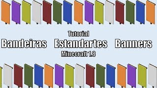 Minecraft 18 Tutorial Bandeiras Estandartes Banners [upl. by Gustaf]