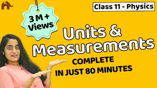 Units and measurements class 11  Chapter 2 Physics  CBSE JEE NEET  One Shot [upl. by Adroj]