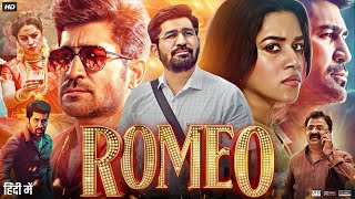 Romeo Full Movie In Hindi  Vijay Antony  Mirnalini Ravi  Yogi Babu  VTV Ganesh  Review amp Facts [upl. by Akeylah964]