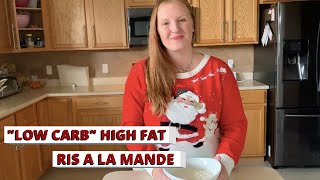 RIS A LA MANDE RECIPE  Keto low carb high fat Danish Scandinavian rice pudding for the holidays [upl. by Adnwahsor786]