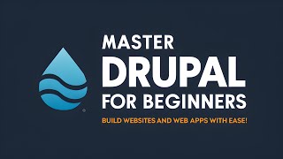 Master Drupal 2024 The Ultimate Guide for Web Designers [upl. by Kcam102]