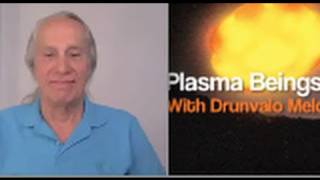 Plasma Beings ITs with Drunvalo Melchizedek Part 22 [upl. by Kevyn]